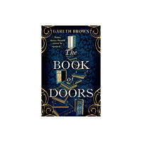 Transworld publishers ltd The Book of Doors (inbunden, eng)