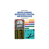 Jessica kingsley publishers Maths Learning Difficulties, Dyslexia and Dyscalculia (häftad, eng)