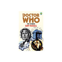 Ebury Publishing Doctor Who: The TV Movie (Target Collection) (häftad)