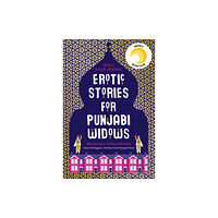 HarperCollins Publishers Erotic Stories for Punjabi Widows (häftad, eng)