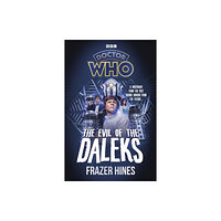 Ebury Publishing Doctor Who: Evil of the Daleks (inbunden)