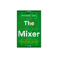 HarperCollins Publishers The Mixer (häftad, eng)