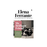 Europa Editions (UK) Ltd My Brilliant Friend (häftad, eng)