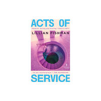 Europa Editions (UK) Ltd Acts of Service (häftad, eng)