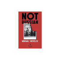 Europa Editions (UK) Ltd Not Russian (häftad, eng)