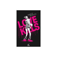 Titan Books Ltd Love Kills (inbunden, eng)