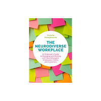 Jessica kingsley publishers The Neurodiverse Workplace (häftad, eng)