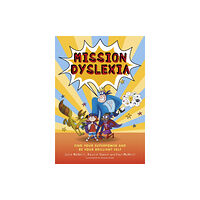 Jessica kingsley publishers Mission Dyslexia (häftad, eng)