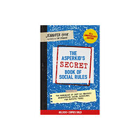 Jessica kingsley publishers The Asperkid's (Secret) Book of Social Rules, 10th Anniversary Edition (häftad, eng)