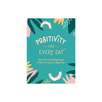 Summersdale Publishers Positivity for Every Day (inbunden, eng)