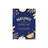 Summersdale Publishers Resilience for Every Day (inbunden, eng)