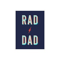 Octopus publishing group Rad Dad (inbunden, eng)