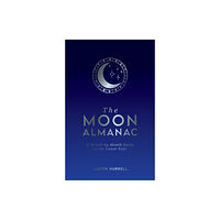 Octopus publishing group The Moon Almanac (inbunden, eng)