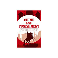 Arcturus publishing ltd Crime and Punishment (häftad, eng)