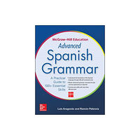 McGraw-Hill Education - Europe McGraw-Hill Education Advanced Spanish Grammar (häftad, eng)