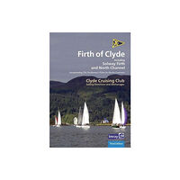 Imray, Laurie, Norie & Wilson Ltd CCC Sailing Directions and Anchorages - Firth of Clyde (bok, spiral, eng)