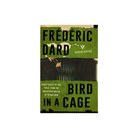 Pushkin Press Bird in a Cage (häftad, eng)