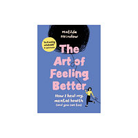 Ebury Publishing The Art of Feeling Better (inbunden, eng)