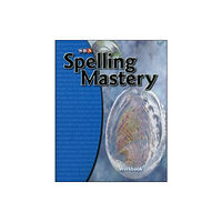 McGraw-Hill Education - Europe Spelling Mastery Level C, Student Workbook (häftad, eng)