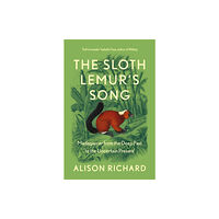 HarperCollins Publishers The Sloth Lemur’s Song (häftad, eng)