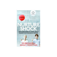 Ebury Publishing Nurtureshock (häftad, eng)