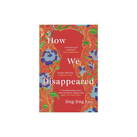 Oneworld Publications How We Disappeared (häftad, eng)