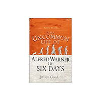 Bonnier Books Ltd The Uncommon Life of Alfred Warner in Six Days (häftad, eng)