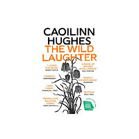 Oneworld Publications The Wild Laughter (häftad, eng)