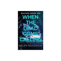 Oneworld Publications When the Dead Come Calling (häftad, eng)