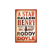 Vintage Publishing A Star Called Henry (häftad, eng)
