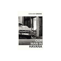 Vintage Publishing Our Man In Havana (häftad, eng)