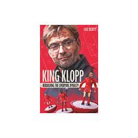 Pitch Publishing Ltd King Klopp (häftad, eng)