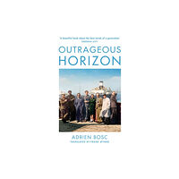 Profile Books Ltd Outrageous Horizon (häftad, eng)