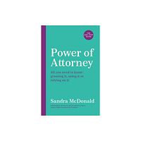 Profile Books Ltd Power of Attorney:  The One-Stop Guide (häftad, eng)