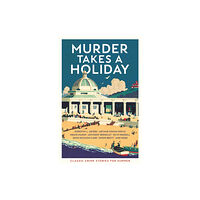 Profile Books Ltd Murder Takes a Holiday (häftad, eng)