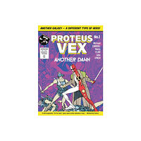 Rebellion Publishing Ltd. Proteus Vex: Another Dawn (häftad, eng)