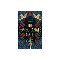 Rebellion Publishing Ltd. The Pomegranate Gate (inbunden, eng)