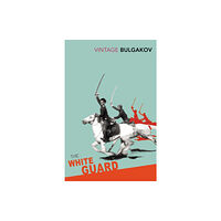 Vintage Publishing The White Guard (häftad, eng)