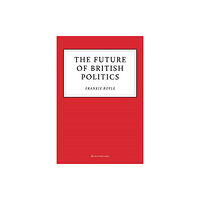 Unbound The Future of British Politics (häftad, eng)