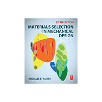 Elsevier Science & Technology Materials Selection in Mechanical Design (häftad, eng)