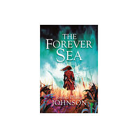 Titan Books Ltd The Forever Sea (häftad, eng)