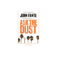 Canongate Books Ask The Dust (häftad, eng)