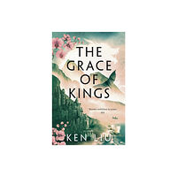 Bloomsbury Publishing PLC The Grace of Kings (häftad, eng)