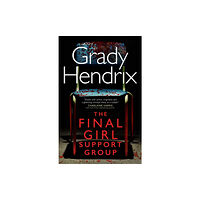 Titan Books Ltd The Final Girl Support Group (inbunden, eng)