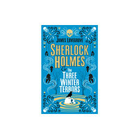 Titan Books Ltd Sherlock Holmes & the Three Winter Terrors (inbunden, eng)