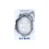 Titan Books Ltd All the White Spaces (häftad, eng)