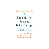 Hay House UK Ltd The Solution Focused Brief Therapy Diamond (häftad, eng)