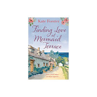 Bloomsbury Publishing PLC Finding Love at Mermaid Terrace (häftad, eng)