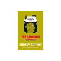 Vintage Publishing The Gardener from Ochakov (häftad, eng)