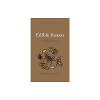 Reaktion Books Edible Insects (inbunden, eng)